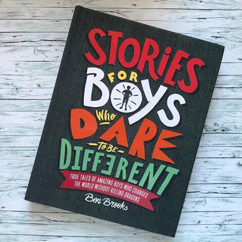 Stories for Boys Who Dare to be Different | Written by Ben Brooks